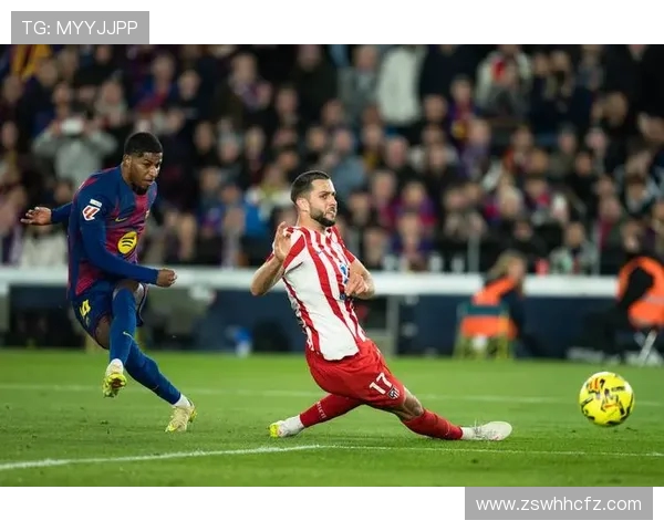 巴塞罗那与马德里竞技的精彩对决全景回顾与分析